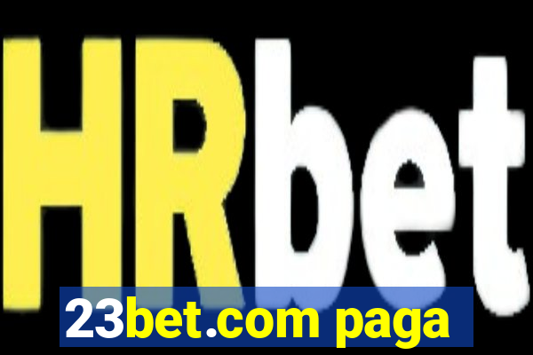 23bet.com paga